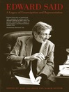 Edward Said (eBook): A Legacy of Emancipation and Representation
